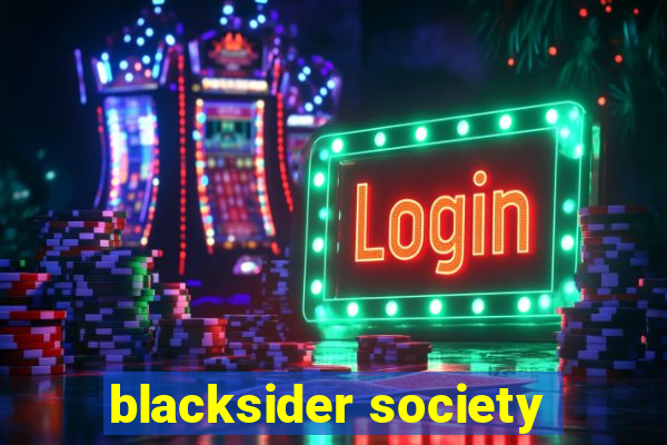 blacksider society